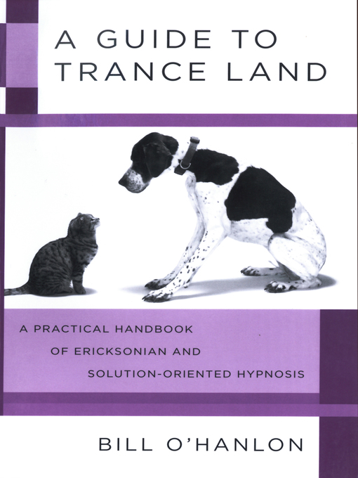 Title details for A Guide to Trance Land by Bill O'Hanlon - Wait list